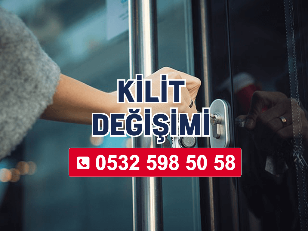 Şerifali Kilit Değişimi
